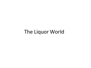 The Liquor World
