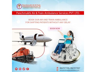 Utilize Panchmukhi Air and Train Ambulance from Patna with Finest Medical Care