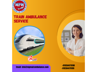 Hire MPM Train Ambulance Service In Lucknow For Safe And Comfortable Transfer